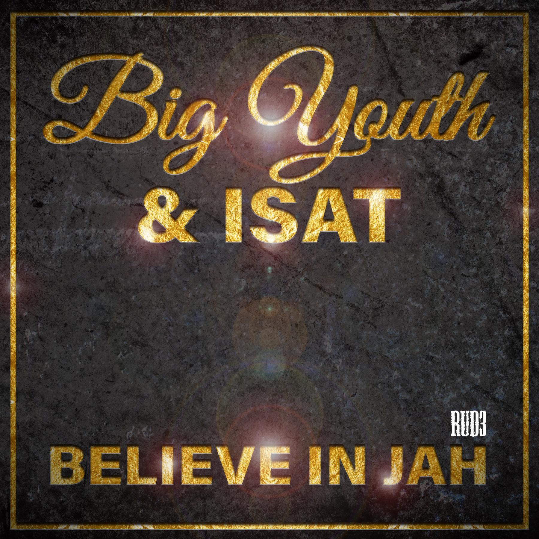 Believe in Jah
