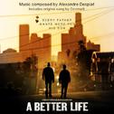 A Better Life: Score Album专辑