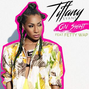 Tiffany Evans&Fetty Wap-On Sight 原版立体声伴奏 （升8半音）