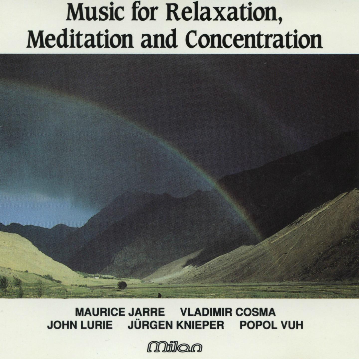 Music for Relaxation, Meditation and Concentration