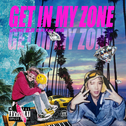 Get in My Zone专辑