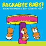 Lullaby Renditions of Dave Matthews Band专辑