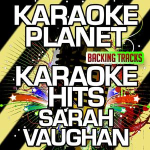 Yesterdays - Sarah Vaughan (PT karaoke) 带和声伴奏 （升5半音）
