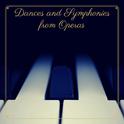 Dances and Symphonies from Operas专辑