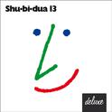 Shu-bi-dua 13 (Deluxe Udgave)专辑