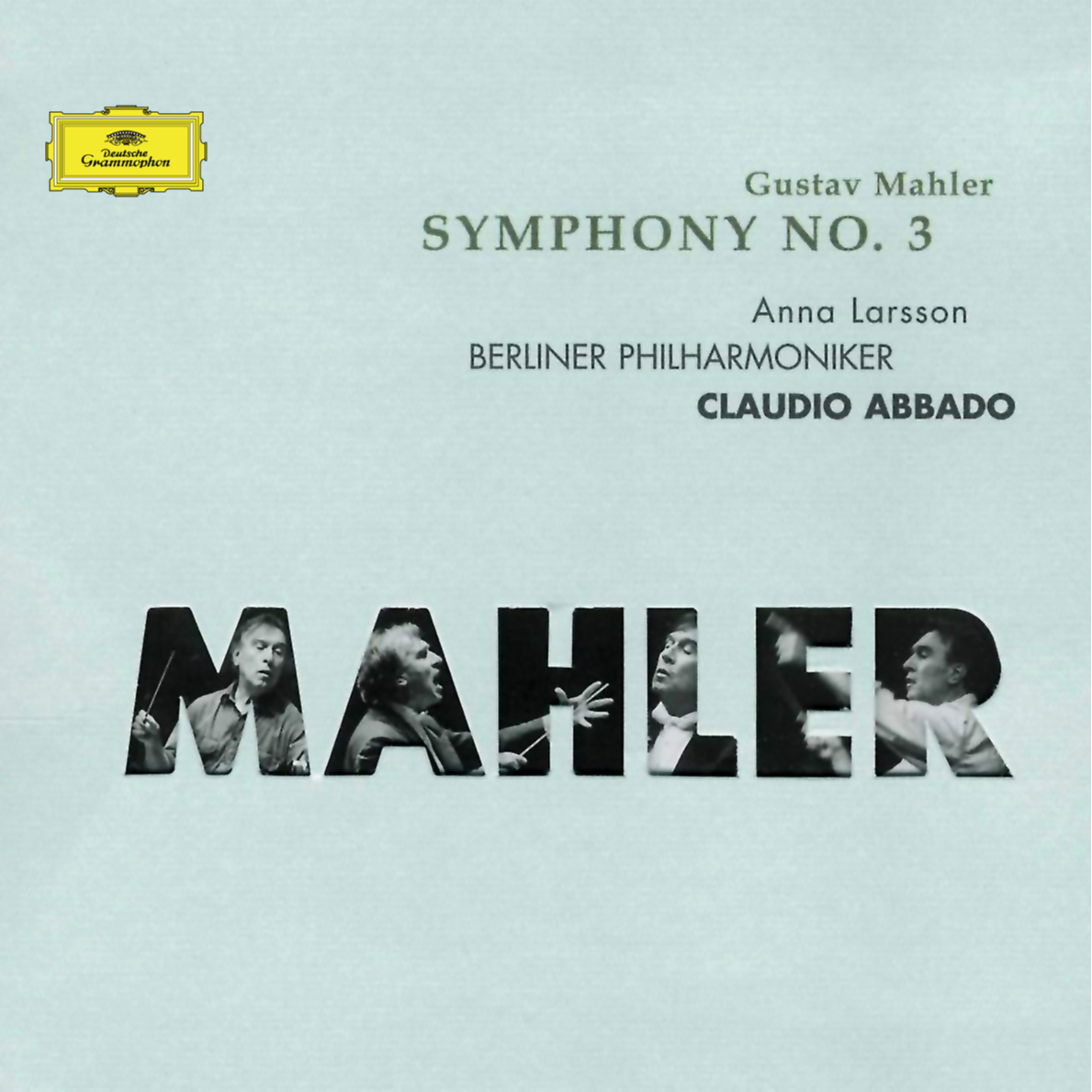 Mahler: Symphony No. 3