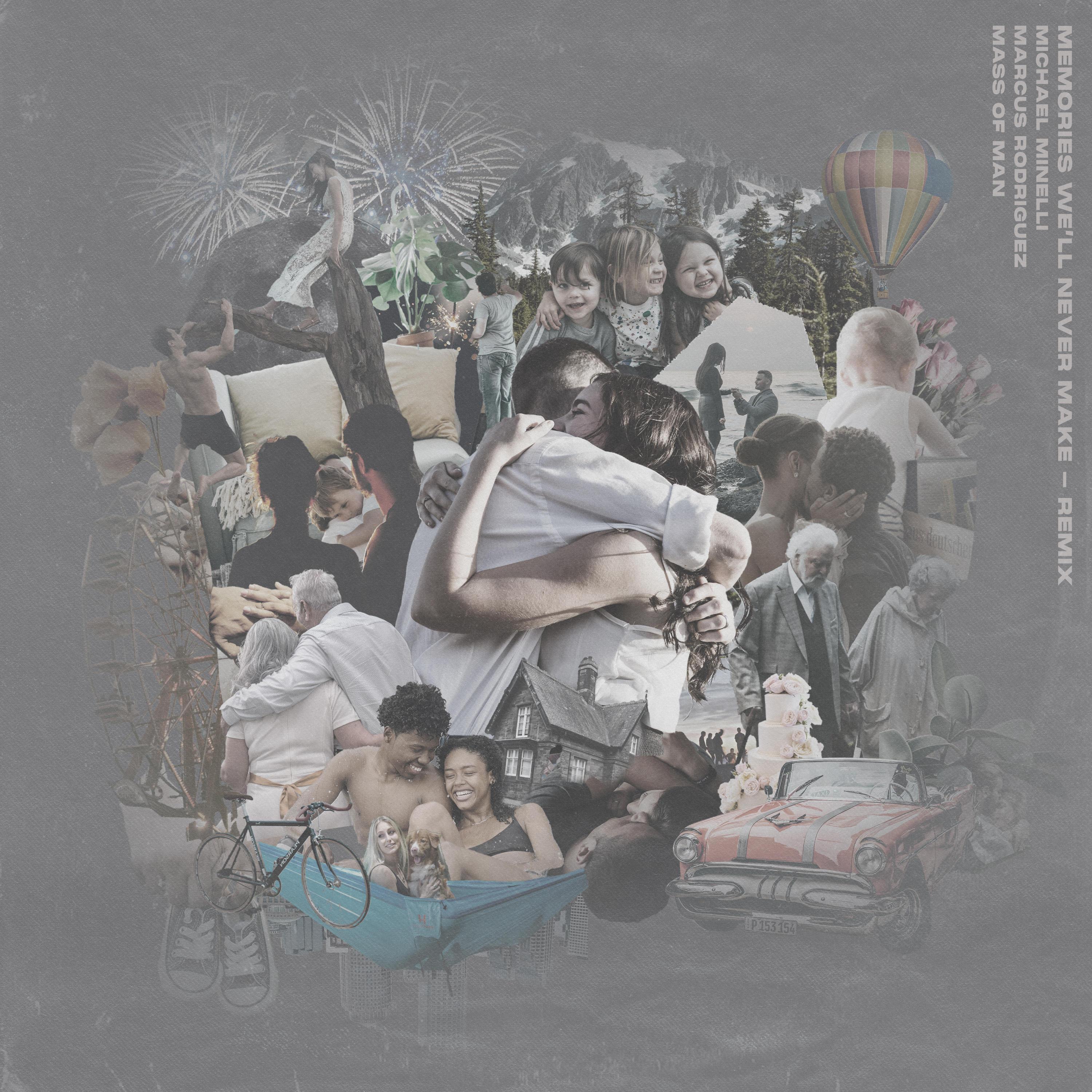 Memories We'll Never Make (Remix III)