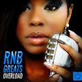 Rnb Greats Overload