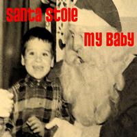 Santa Stole My Baby - Leroy (karaoke) 带和声伴奏