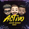 Apollo Xo - Activo Remix (Maximo Quinones Remix) (Maximo Quinones Remix)