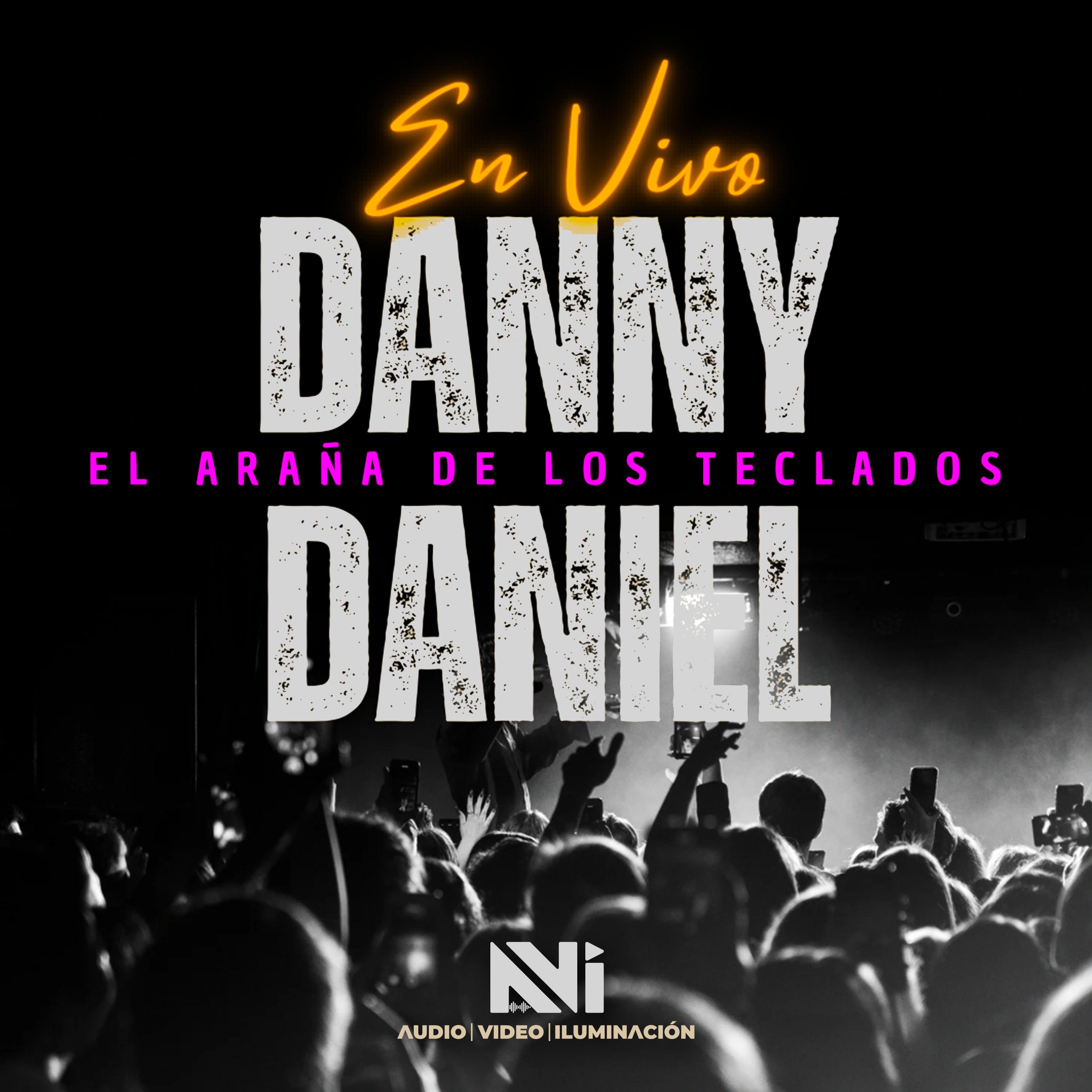 Danny Daniel - El Gusano (En Vivo)