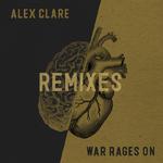 War Rages On (Remixes)专辑