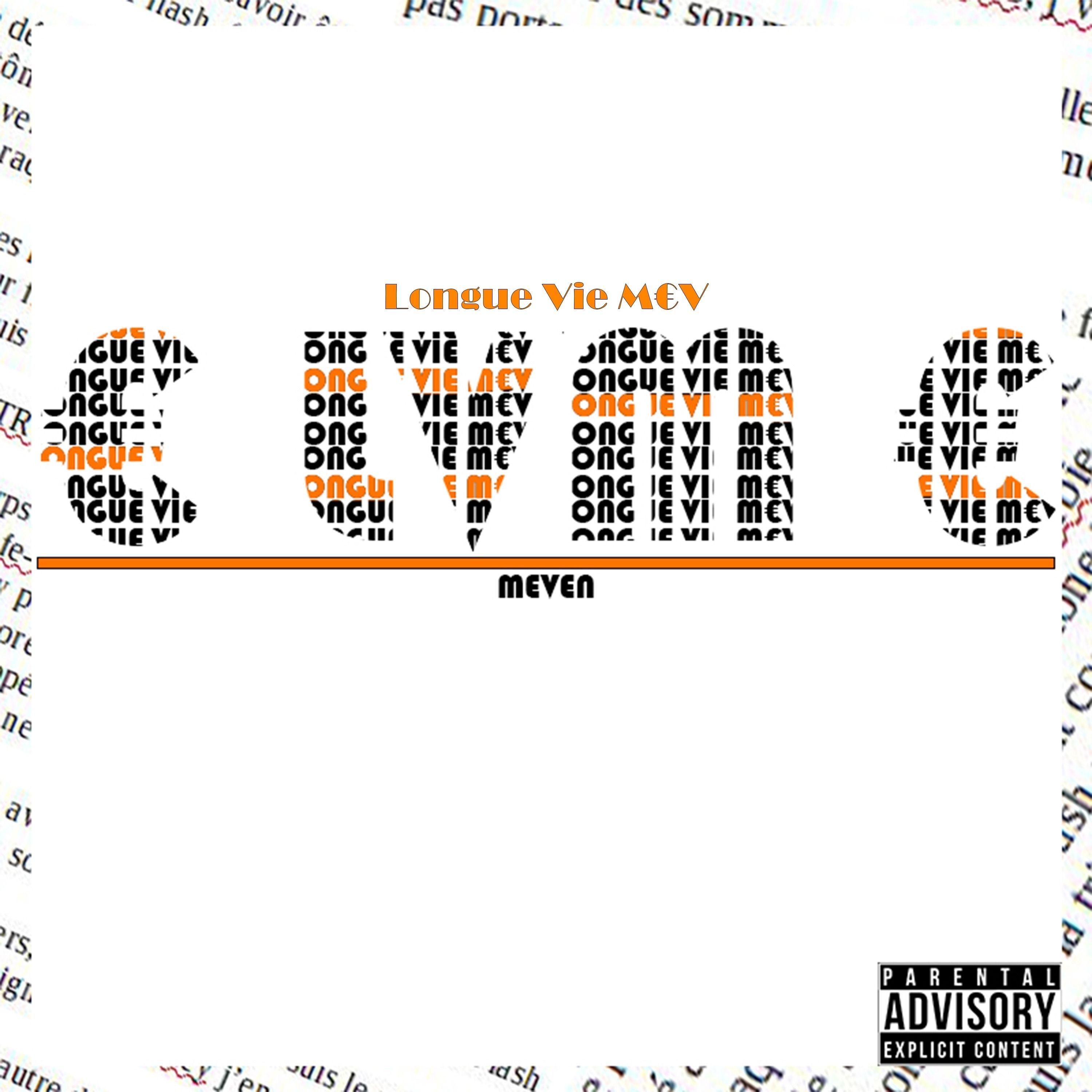 Longue vie m€v