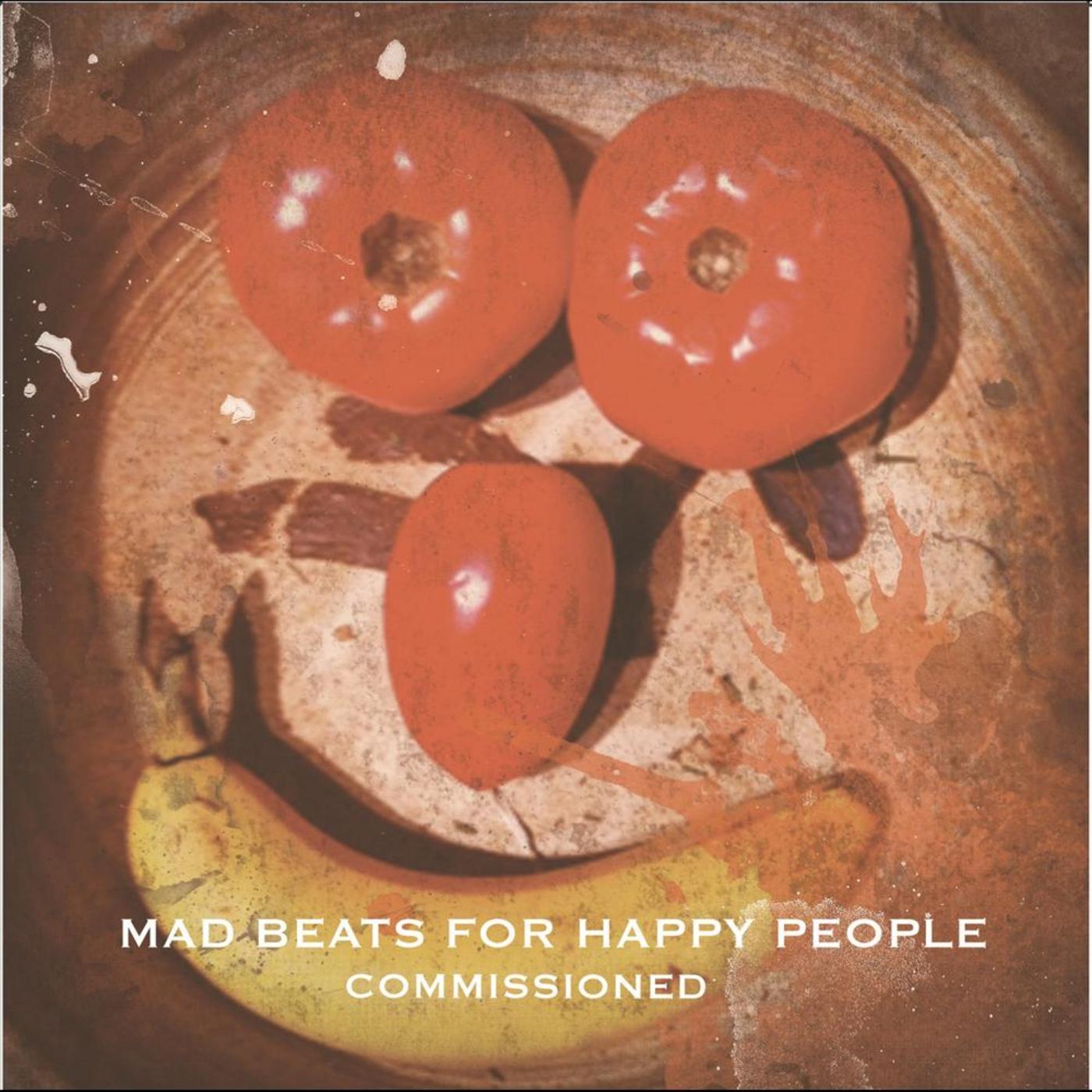Mad Beats for Happy People