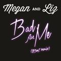 Bad for Me (8BarZ Remix)