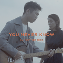 You Never Know专辑