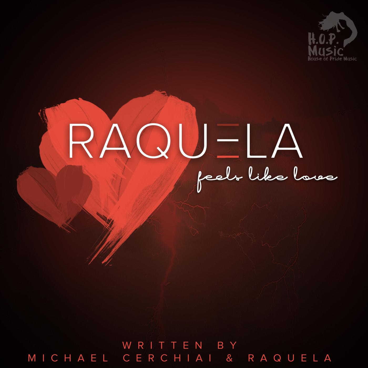 Raquela - Feels Like Love (George Von Liger EDM Mix)