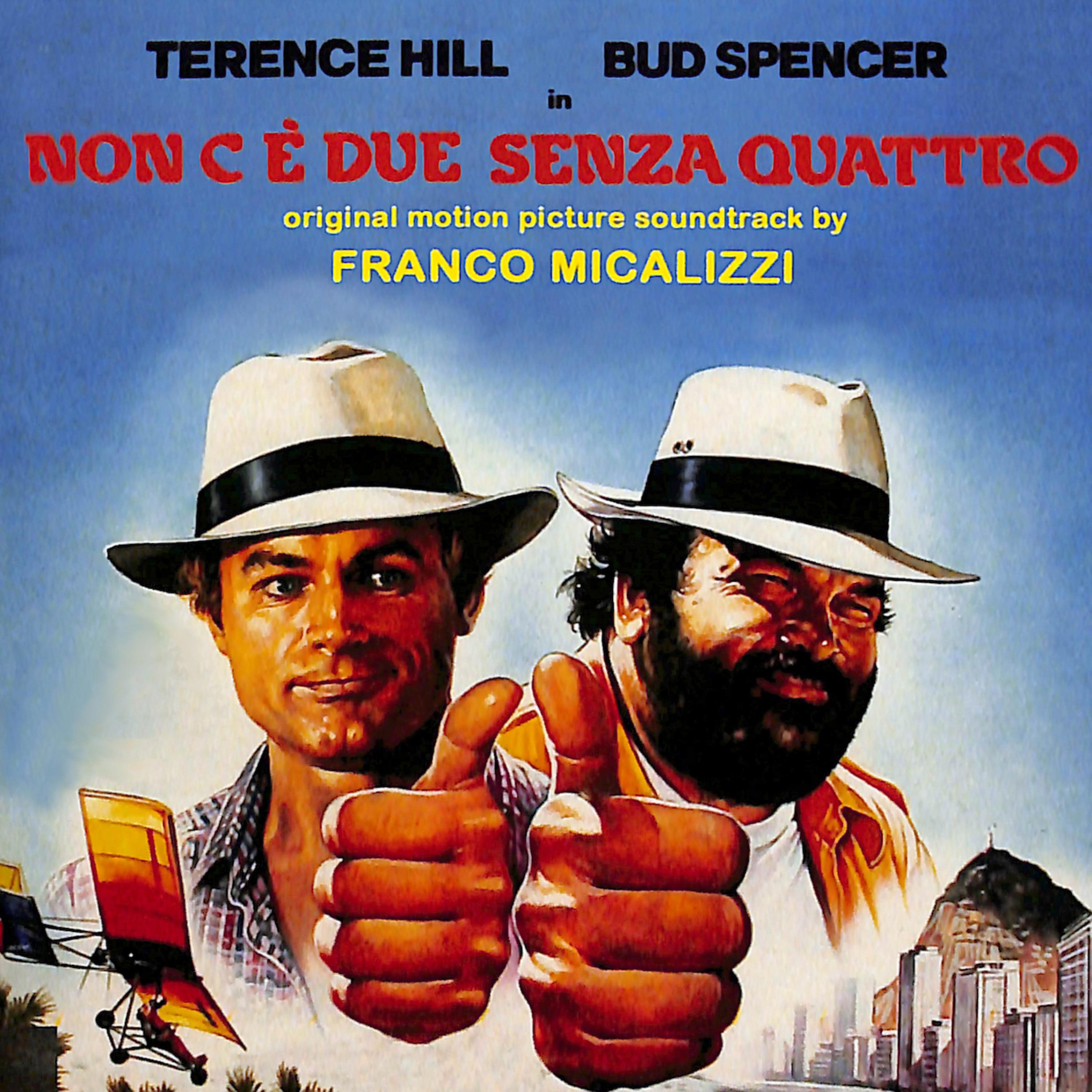 Non c'è due senza quattro (Original Motion Picture Soundtrack)