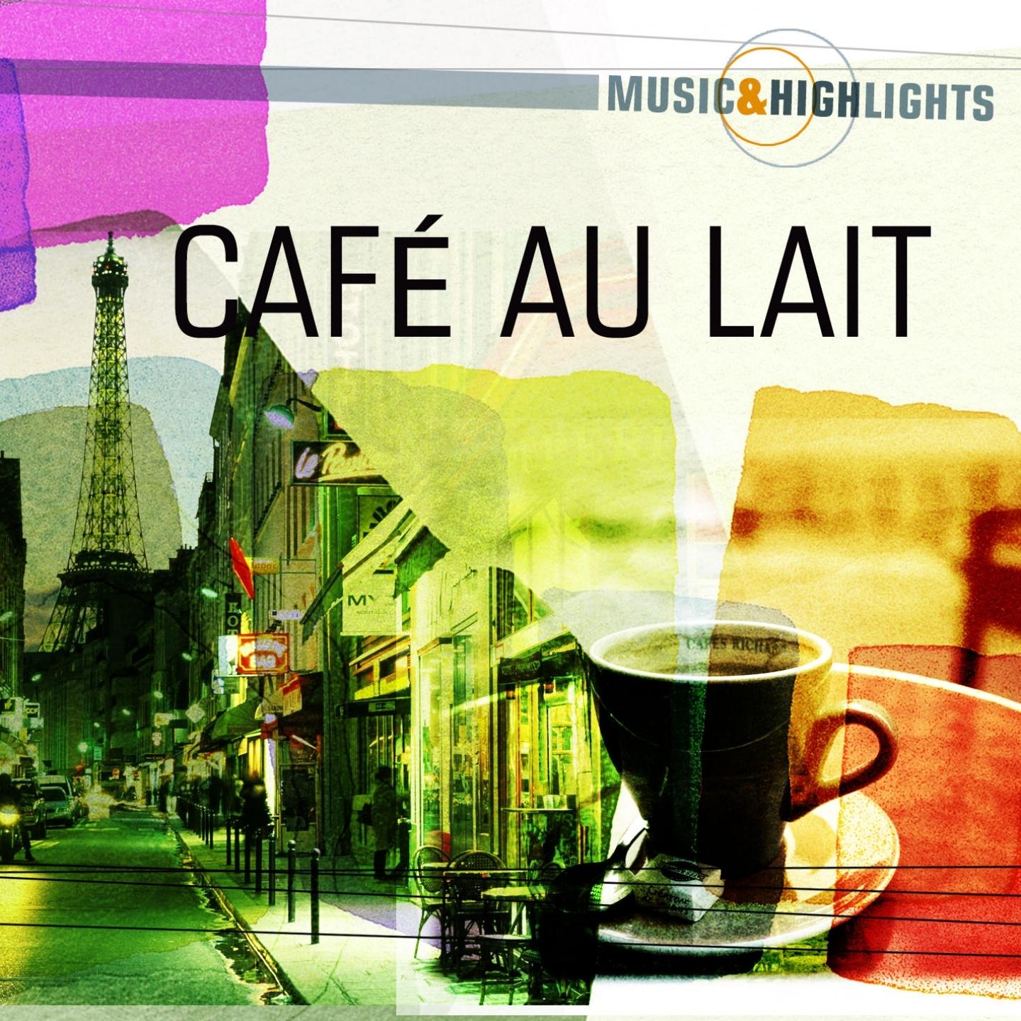 Music & Highlights: Café Au Lait