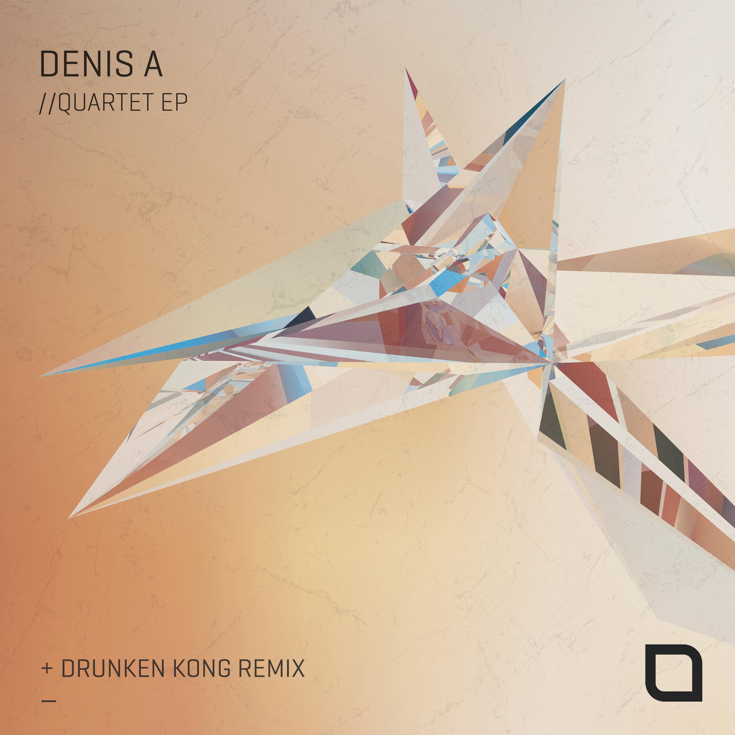 Denis A - Quartet (Drunken Kong Remix)