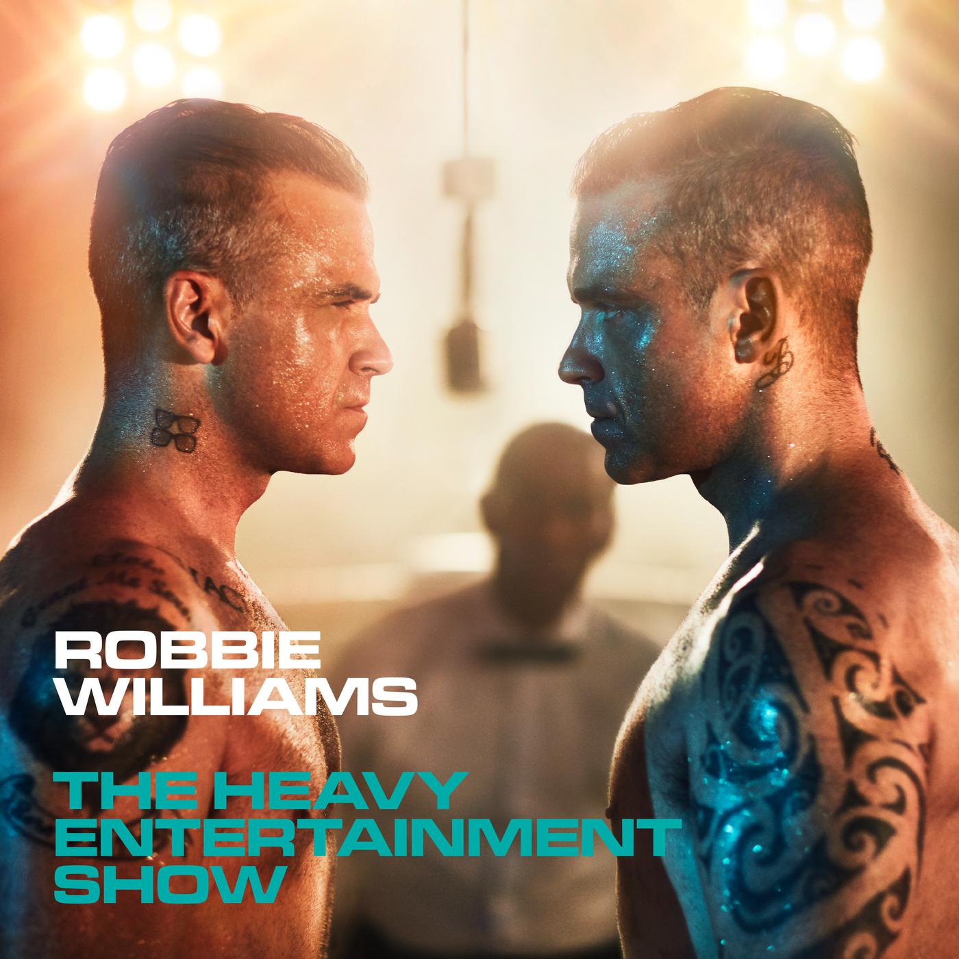The Heavy Entertainment Show (Deluxe) - Robbie Williams - 专辑
