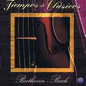 Tiempos De Clásicos: Beethoven & Bach专辑