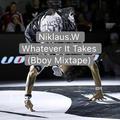 Whatever It Takes (Bboy Mixtape)