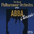 The Royal Philharmonic Orchestra Plays Abba Classic