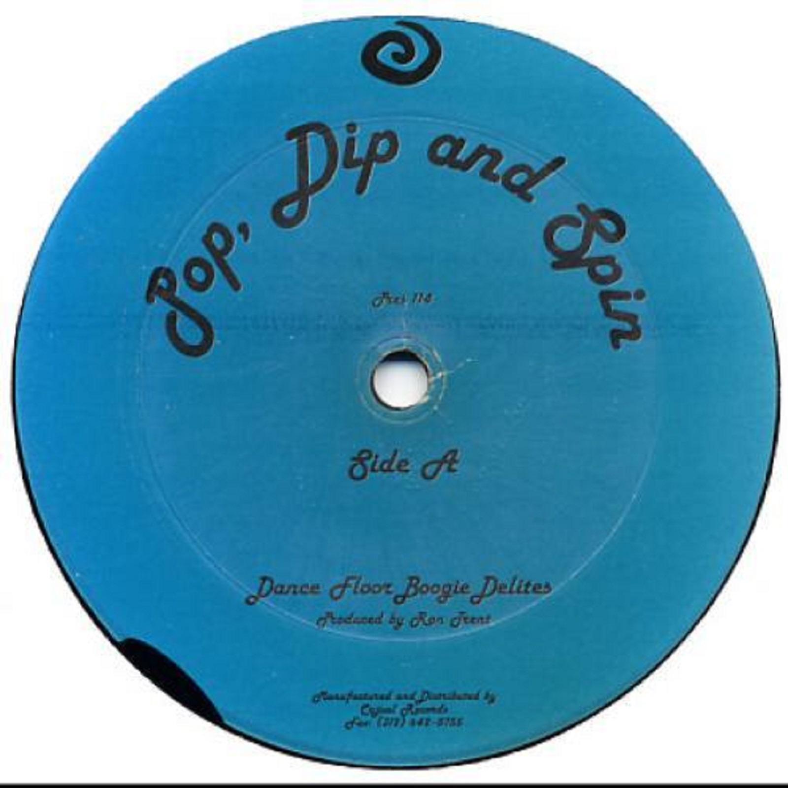 Pop Dip and Spin