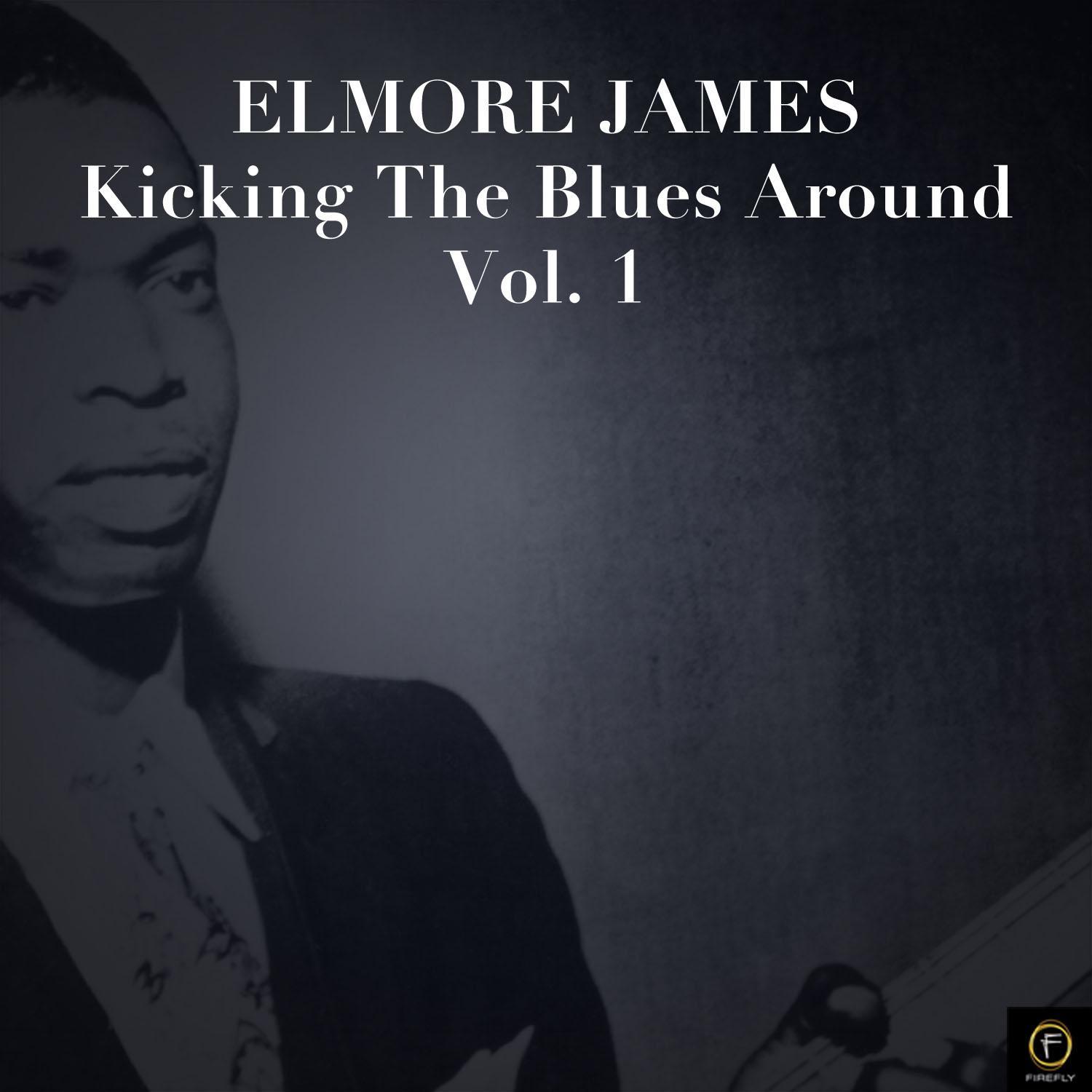 Kicking the Blues Around, Vol. 1