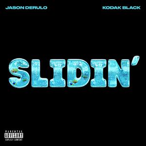 Jason Derulo & Kodak Black - Slidin (P Instrumental) 无和声伴奏 （降7半音）