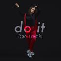 Do It (Icarus Remix)专辑