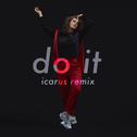 Do It (Icarus Remix)专辑