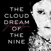 The Cloud Dream of the Nine专辑