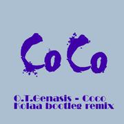 Coco (Kolaa bootleg remix)