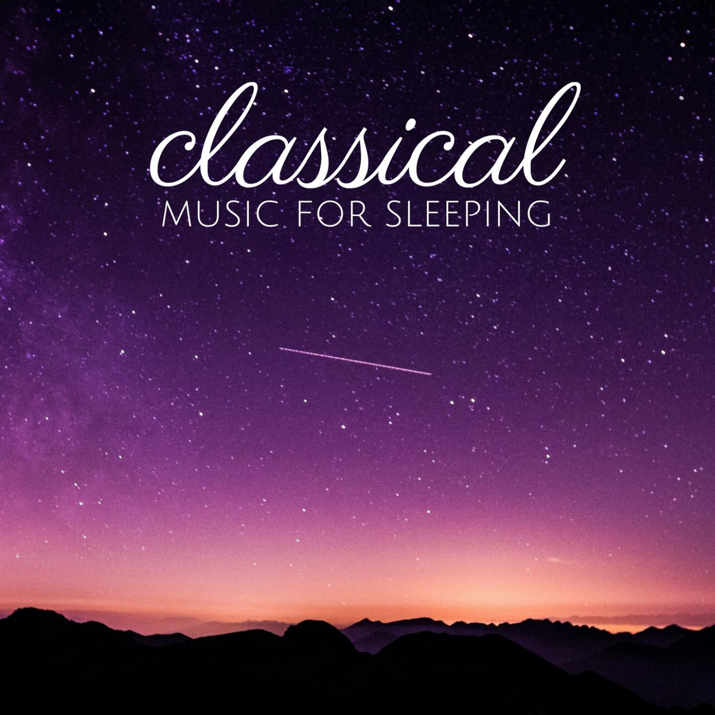 Classical Music for Sleeping专辑