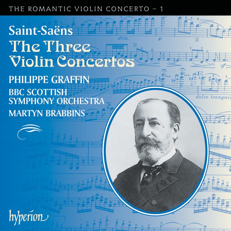 Saint-Saëns: Violin Concertos Nos. 1, 2 & 3 (Hyperion Romantic Violin Concerto 1)
