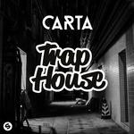 Trap House (Original Mix)