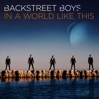In A World Like This - Backstreet Boys (PT karaoke) 带和声伴奏