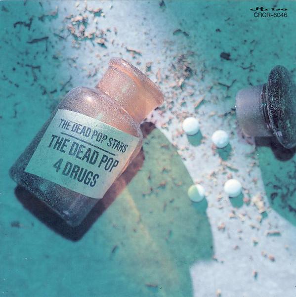 The Dead Pop 4 Drugs