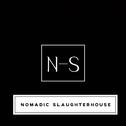 Nomadic Slaughterhouse专辑