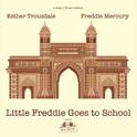 Little Freddie Goes to School专辑