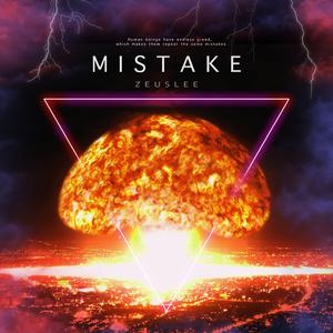 Mistake!【320原版高质】 （升8半音）
