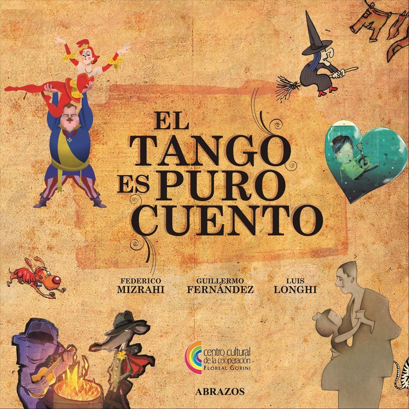 El Tango Es Puro Cuento