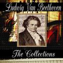 Ludwig van Beethoven: The Collection专辑