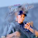 Better Days