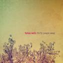 Thirty People Away (Edition européenne)专辑