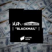 Blackmail (Corvo & DOPE KIDS Edit)