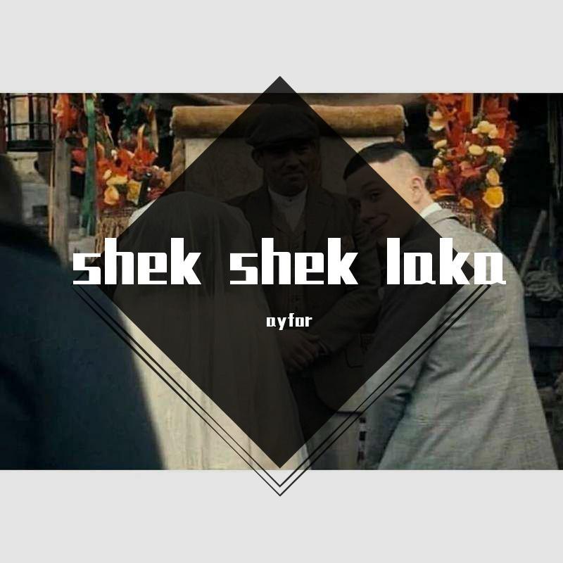 shek shek laka