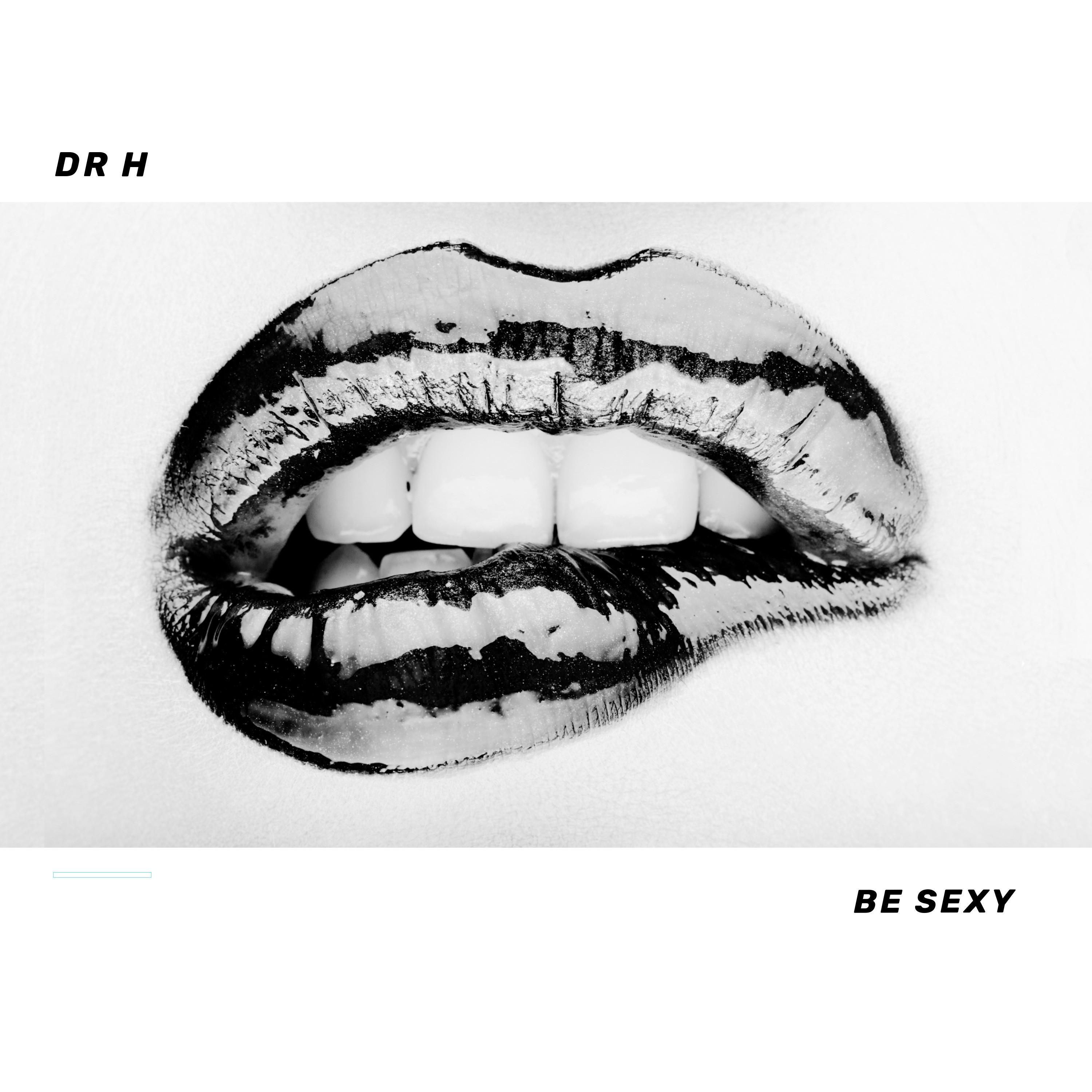 Be Sexy